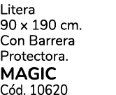 Litera 90 x 190 cm. Con Barrera Protectora. MAGIC C d. 10620