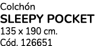 Colch n SLEEPY POCKET 135 x 190 cm. C d. 126651