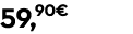 59,90€