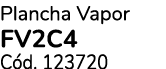 Plancha Vapor FV2C4 C d. 123720