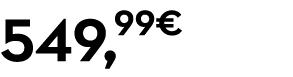 549,99€