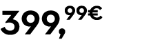 399,99€