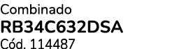 Combinado RB34C632DSA C d. 114487