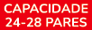 Capacidade 24 28 pares