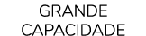 grande capacidade