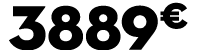 3889 € 00