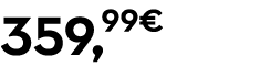 359,99€