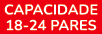 Capacidade 18 24 pares