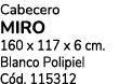 Cabecero miro 160 x 117 x 6 cm. Blanco Polipiel C d. 115312
