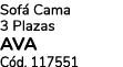 Sof Cama 3 Plazas AVA C d. 117551
