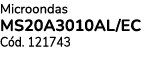 Microondas MS20A3010AL/EC C d. 121743