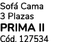Sof Cama 3 Plazas PRIMA II C d. 127534