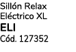 Sill n Relax El ctrico xl ELI C d. 127352 