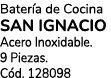 Bater a de Cocina SAN IGNACIO Acero Inoxidable. 9 Piezas. C d. 128098