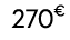 270€ 00