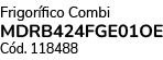 Frigor fico Combi MDRB424FGE01OE C d. 118488