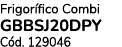 Frigor fico Combi GBBSJ20DPY C d. 129046