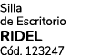 Silla de Escritorio RIDEL C d. 123247