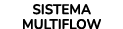 SISTEMA MULTIFLOW