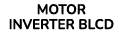 MOTOR INVERTER BLCD