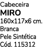 Cabeceira miro 160x117x6 cm. Branca Pele Sint tica C d. 115312