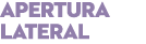 apertura lateral