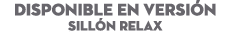 DISPONIBLE EN Versi n sill n relax