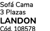 Sof Cama 3 Plazas LANDON C d. 108578