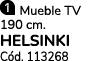 ￼ Mueble TV 190 cm. HELSINKI C d. 113268