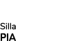 Silla PIA