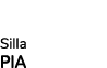 Silla PIA
