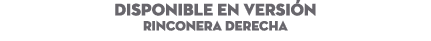 DISPONIBLE EN Versi n Rinconera Derecha