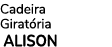 Cadeira Girat ria ALISON