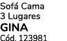 Sof Cama 3 Lugares GINA C d. 123981
