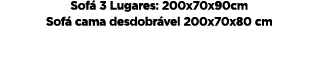 Sof 3 Lugares: 200x70x90cm Sof  cama desdobr vel 200x70x80 cm