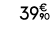 39€ 90