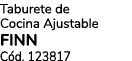 Taburete de Cocina Ajustable FINN C d. 123817