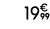 19€ 99