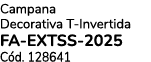 Campana Decorativa T Invertida FA EXTSS 2025 C d. 128641