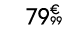 79€ 99