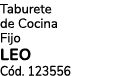 Taburete de Cocina Fijo LEO C d. 123556