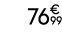 76€ 99