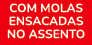 COM MOLAS ENSACADAS NO ASSENTO