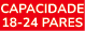 Capacidade 18 24 pares