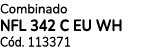 Combinado NFL 342 C EU WH C d. 113371