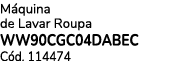 M quina de Lavar Roupa WW90CGC04DABEC C d. 114474