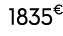 1835€ 