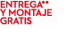 entrega** y montaje gratis