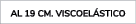 AL 19 CM. VISCOEL STICo