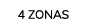 4 ZONAS